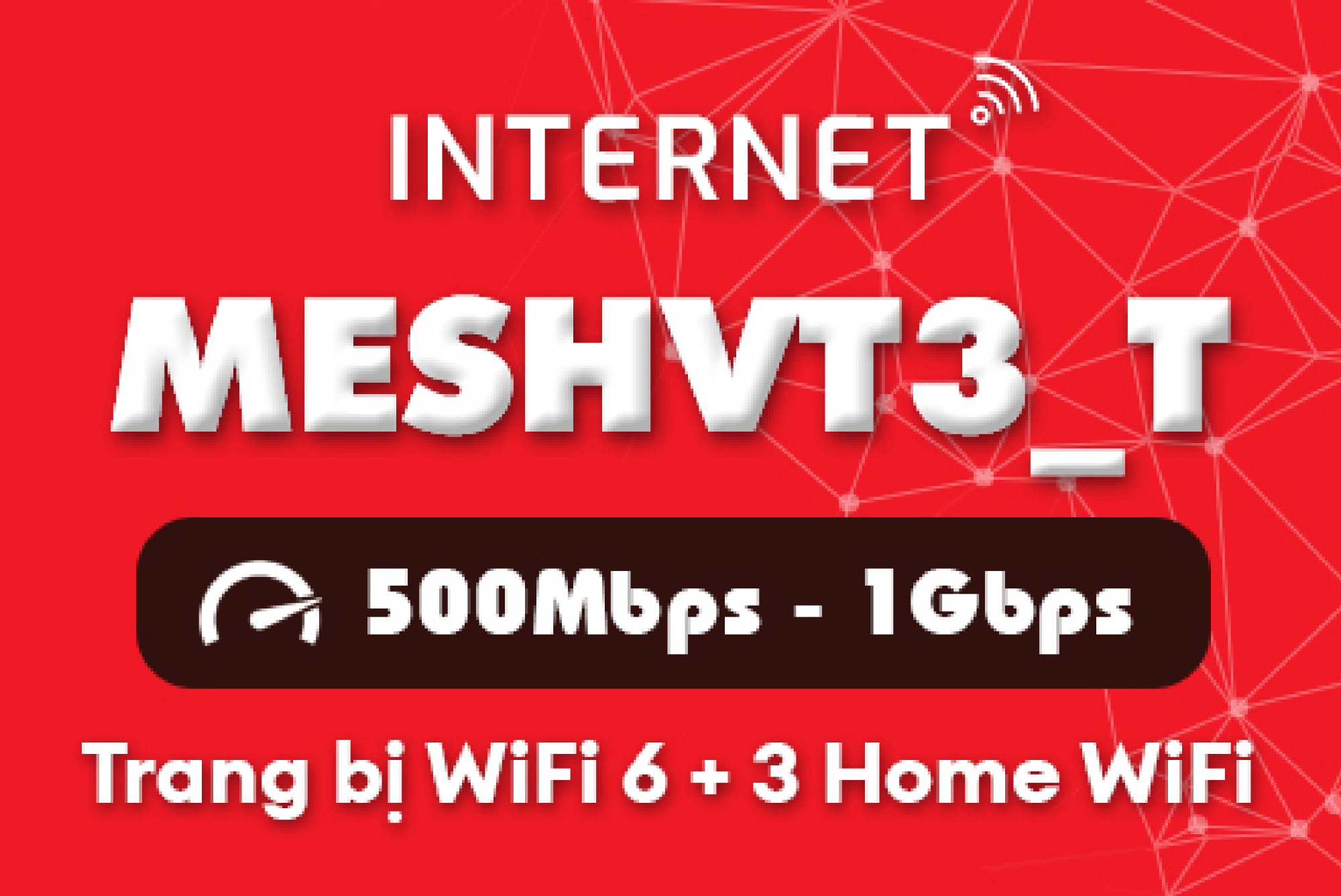 Gói internet MESHVT3_T